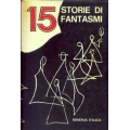 15 storie di fantasmi - Minerva Italica